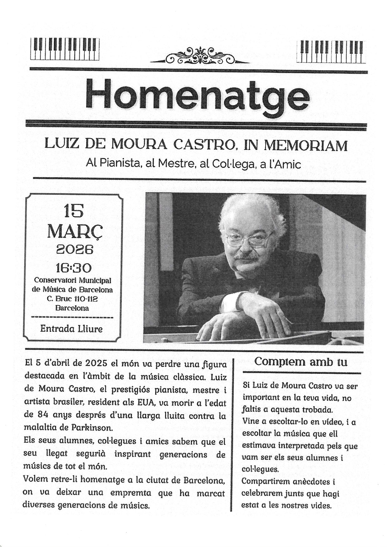 Poster for the Homenatge a Luiz de Moura Castro, in memoriam, 15 March 2026 at the Conservatori Municipal de Música de Barcelona, with a photograph of Luiz de Moura Castro seated at the piano